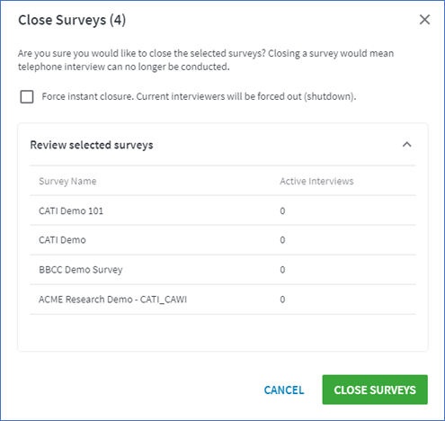 Closing a single or multiple surveys